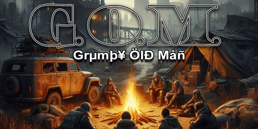 GOM 15x PVE Grumpy Old Man |Kits|Skins|BackPack|Shop|RaidableBa Server Image