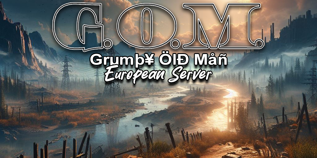 EU GOM 25x PVE Grumpy Old Man |Kits|Skins|BackPack|Shop|Raidabl Server Image